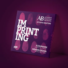 Load image into Gallery viewer, Imprinting: Mendelssohn & Schumann