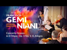 Carica e avvia il video nel visualizzatore di galleria, Francesco Geminiani - Concerti Grossi Op. 3 / Cofanetto in edizione limitata
